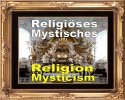 Religiöses und Mystisches