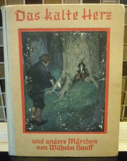 Das kalte Herz und andere Märchen von Wilhelm Hauff 1946 Militärausgabe