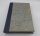 Religiöses Buch von 1874 Unterricht Erbauung Glauben Sitten