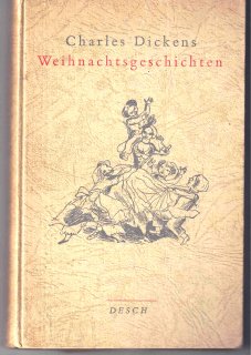 Charles Dickens "Weihnachtsgeschichten" von 1947